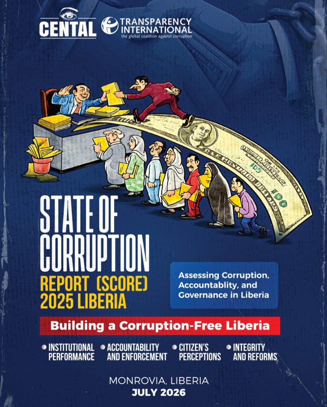 CENTAL SCORE 2025 EXPOSES LIBERIA’S CORRUPTION CRISIS: 94% OF CITIZENS STILL SEE CORRUPTION DESPITE BOAKAI’S ANTI-CORRUPTION AGENDA CENTAL SCORE 2025 EXPOSES LIBERIA’S CORRUPTION CRISIS: 94% OF CITIZENS STILL SEE CORRUPTION DESPITE BOAKAI’S ANTI-CORRUPTION AGENDA